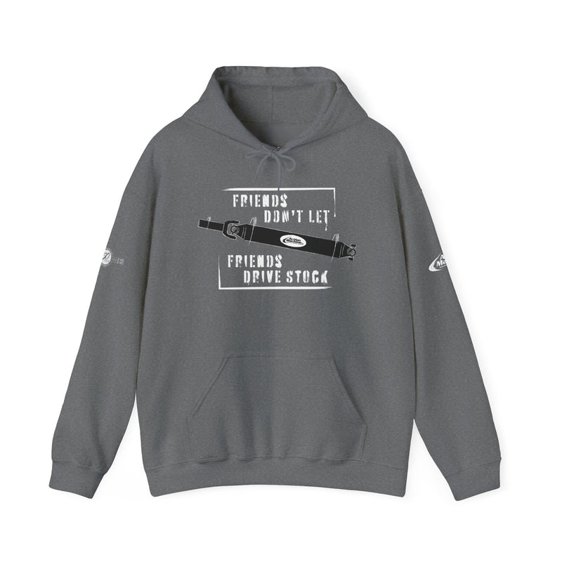 Action Machine Hoodie for Driveshaft Enthusiasts | Sweatshirt | Friend don't let friends drive stock.